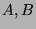 $A,B$