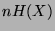$n H(X)$