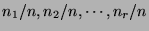 $n_1/n,n_2/n, \cdots, n_r/n$