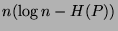 $n(\log n - H(P))$