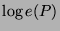 $\log e(P)$