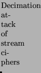 $\textstyle \parbox{\boxwidth}{\textrm{Cryptanalysis of the A5/1 GSM Stream Cipher}}$